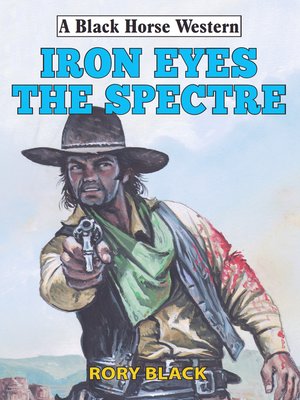 cover image of Iron Eyes the Spectre